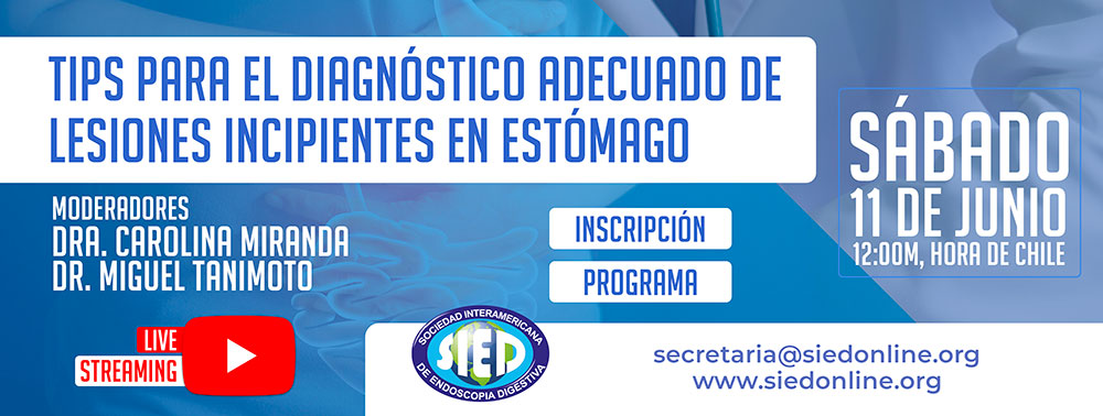 Tips para el Diagnóstico adecuado de lesiones incipientes en Estómago