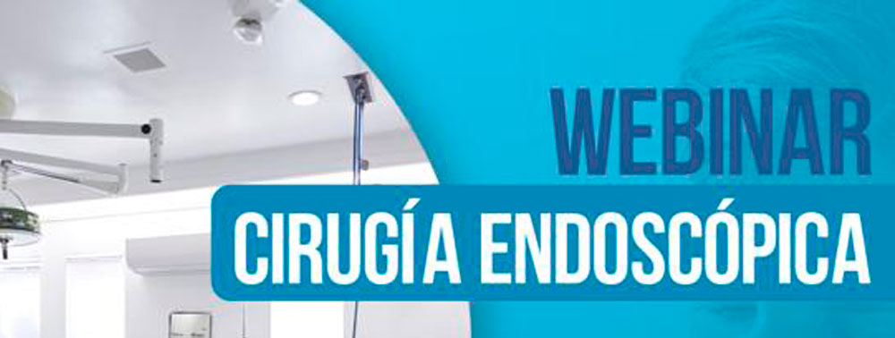 Webinar Cirugía Endoscópica