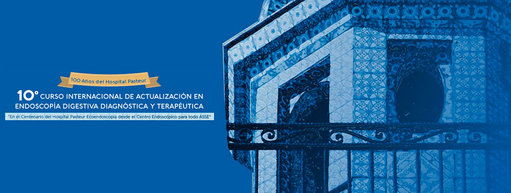 10o CURSO INTERNACIONAL DE ACTUALIZACIÓN EN ENDOSCOPÍA DIGESTIVA DIAGNÓSTICA Y TERAPÉUTICA